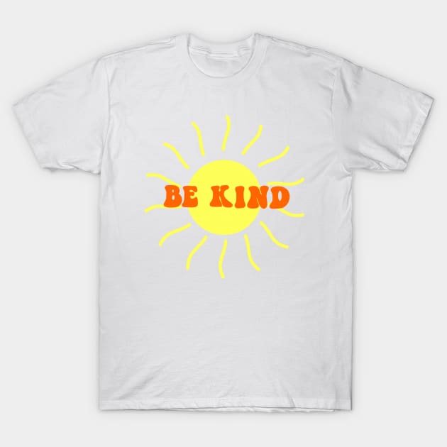 Be kind T-Shirt by Jasmwills